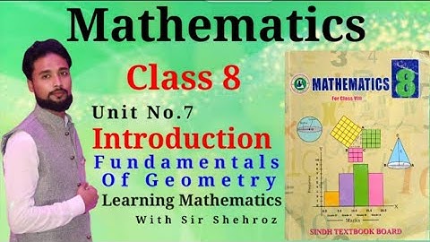 Mathematics 8th | Fundamentals Of Geometry| Introduction |Sindh Textbook Board Jamshoro|