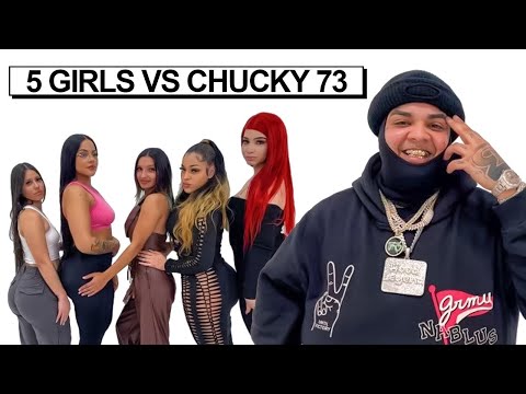 5 WOMEN VS 1 SPANISH RAPPER: CHUCKY73