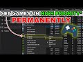 Set - High Priority🔥 for Any Game | One-Time Tweak for Smooth Gameplay