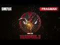 Deadpool update  deadpool gncellemesi  sineflix