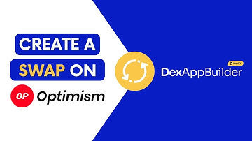 Tutorial | Creating a Swap DApp on Optimism network with DexAppBuilder