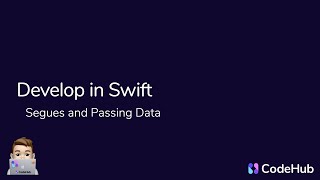 Develop in Swift: Segues and Passing Data