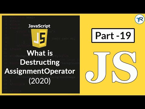 DESTRUCTING ASSIGNMENT OPERATOR