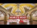 Moscow Metro: The Most Beautiful Metro In The World?