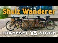 Shulz Wanderer: frameset vs stock