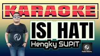 ISI HATI Hengky Supit KARAOKE