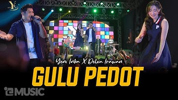 Yeni Inka X Delva Irawan - GULU PEDOT | Live OJING (Official Music Yi Production)