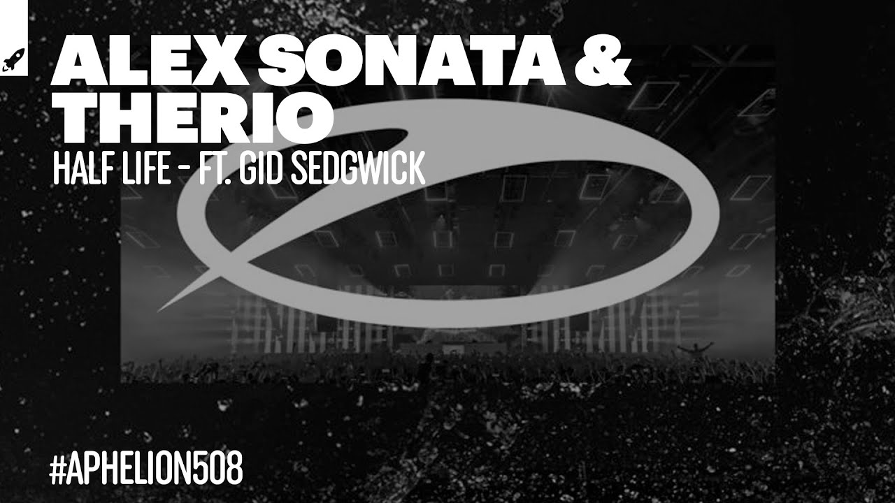 Ver Alex Sonata & TheRio feat. Gid Sedgwick - Half Life (Extended Mix) no YouTube Ver Alex Sonata & TheRio feat. Gid Sedgwick - Half Life (Extended Mix) no YouTube