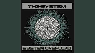 Miniatura de vídeo de "The System - Tug O War"