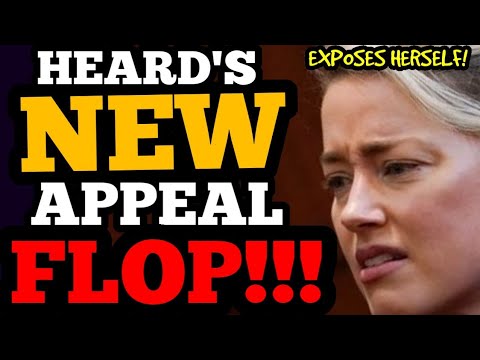 Amber Heard’s NEW APPEAL FLOP! No wonder she’s PANICKING!