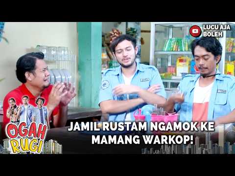 GEGARA KANG NGADU! JAMIL RUSTAM NGAMOK KE MAMANG WARKOP! | 28 OGAH RUGI PART 7