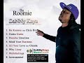 Danny Kaya – Ba Roomie (Full Studio Album 2019)