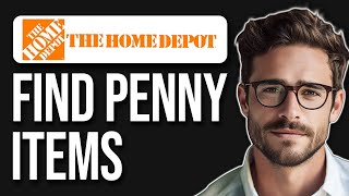 How To Find Penny Items At Home Depot | How To Find Penny Deals (2024)
