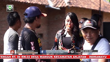AYU BIIE-EGOIS.ANICA NADA SIANG 24 OKTOBER 2019 WANGUK.ANJATAN.INDRAMAYU