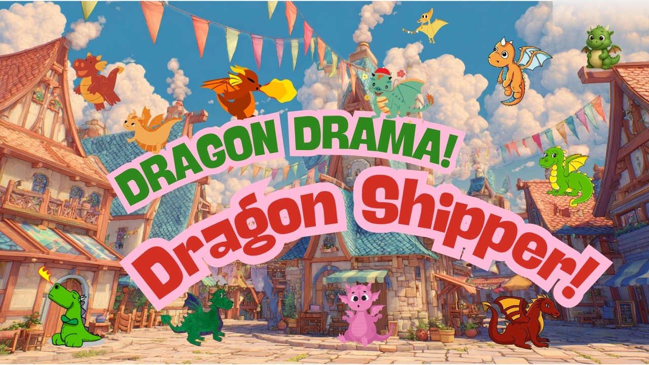 Day 7 Dragon Shipper Drama Dragon Girl YouTube day-7-dragon-shipper-drama-dragon-girl-youtube