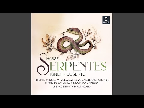 Putar Hasse: Serpentes ignei in deserto: Recitativo accompagnato. "Tu, qui a cœlo dilectus" (Eliab, Eleazar, Moyses) - Jakub Józef Orliński