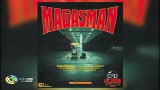El Chico, Mcdeez Fboy & DNZL444 - Magasman [Feat. Teraphonique, Senjay and Themba Jc]