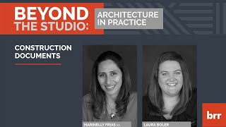 Beyond the Studio #5: Construction Documents Webinar