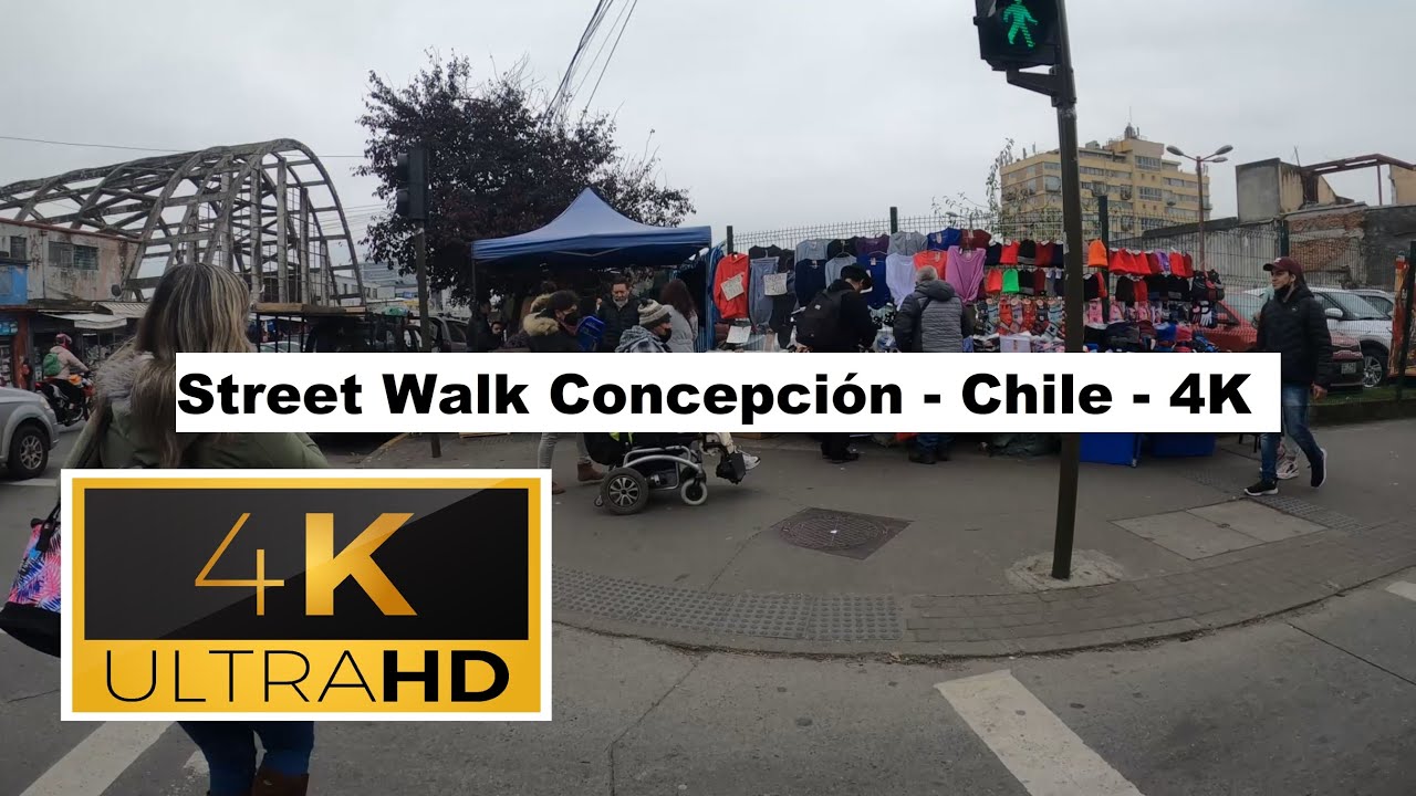 🇨🇱 Street Walk Concepción - Chile - 4K