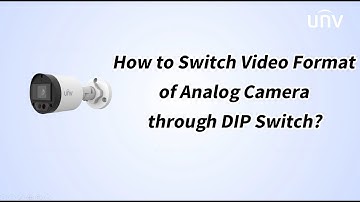 How to switch video format of analog camera through DIP switch