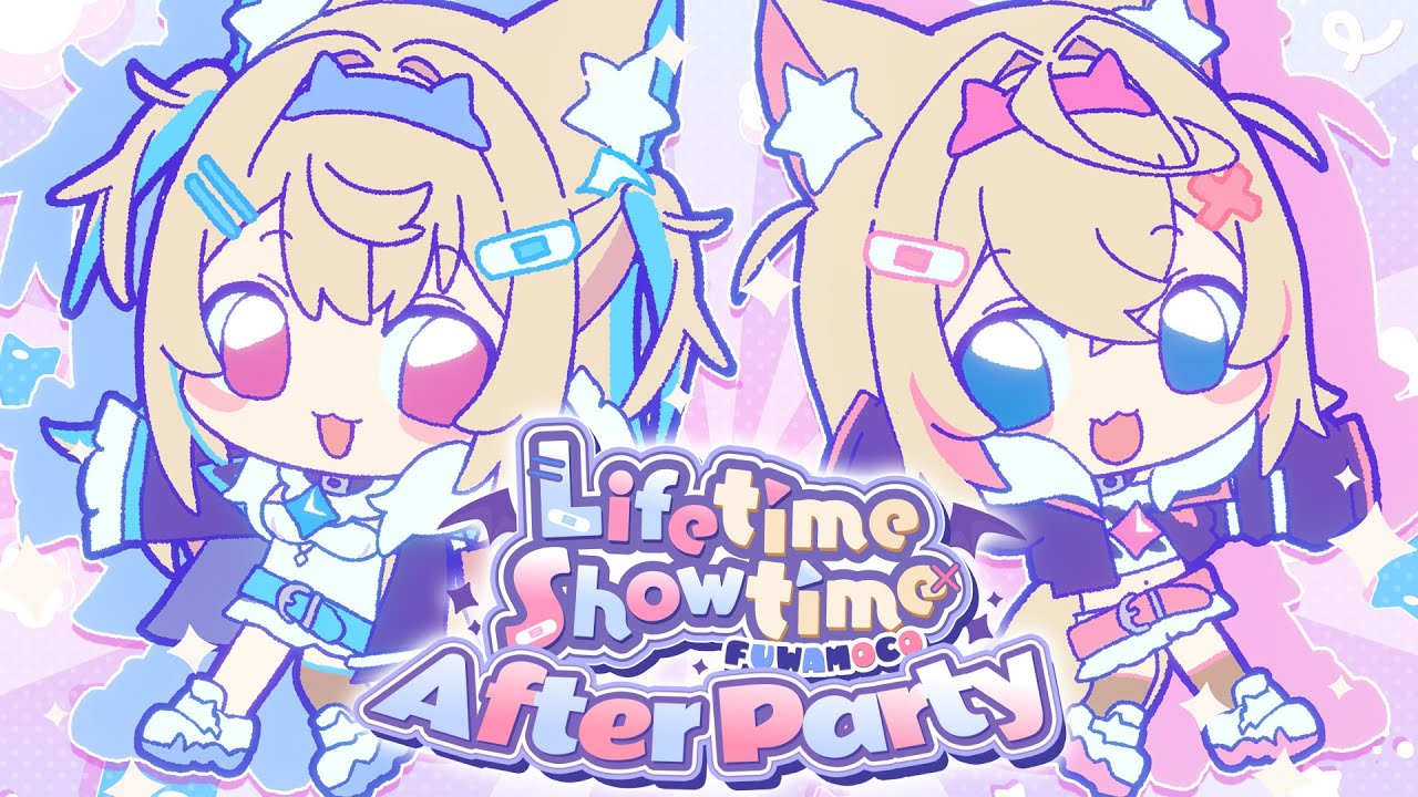 【LIFETIME SHOWTIME AFTERPARTY】behind-the-scene secrets from the start until now 🐾 【FUWAMOCO】