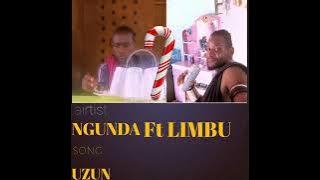LIMBU LUCHAGULA FT NGUNDA ''HUZUNI''2022  AUDIO UPLOADING BY DJ JUMA__________Limbu2022