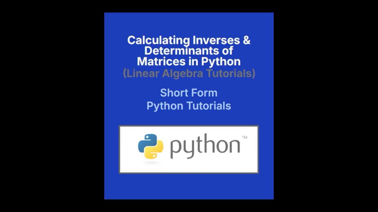 How to Compute the Inverse and Determinant of a Matrix in Python with ...