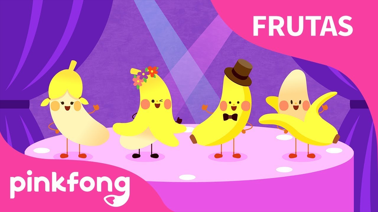 Banana | Frutas | Pinkfong Canciones Infantiles - youtube