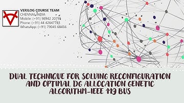 DUAL TECHNIQUE FOR SOLVING RECONFIGURATION AND OPTIMAL DG ALLOCATION-GENETIC ALGORITHM-IEEE 119 BUS
