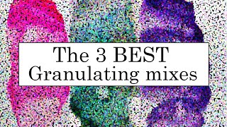 My Top 3 Granulating Mixes To Make At Home