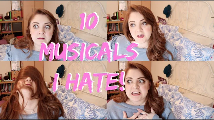 10 MUSICALS I DON'T LIKE! Amy Lovatt