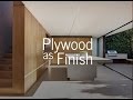 Plywood as Finish