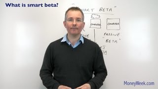 What is smart beta?  MoneyWeek Investment Tutorials