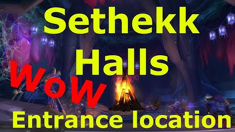 Sethekk Halls WoW Entrance Location