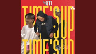 TIME'S UP (Intro)