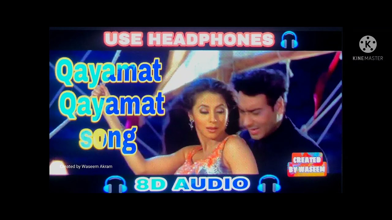 8D SONGS QAYAMAT QAYAMAT SONG CREATED BY WASEEM YouTube