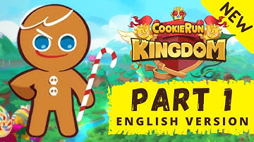 First time playing Cookie Run  Kingdom - Part 1 - Gameplay Walkthrough (English)- (FULL) iOS Android