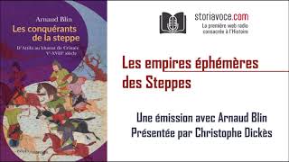 Les empires éphémères des Steppes