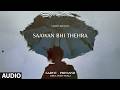 Saawan Bhi Thehra (Full Audio) - Garvit-Priyansh | Ankit Shukla | Soothing Songs Hindi | T-Series
