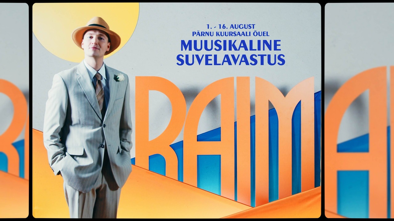 RAIM x Muusikaline suvelavastus Raimond Valgrest (2026)