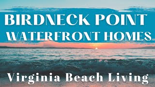 Birdneck Point: Virginia Beach Neighborhood: Waterfront, Cavalier Golf and Yacht Club