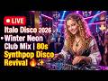 Italo Disco 2026 LIVE Winter Neon Club Mix 80s Synthpop Disco Revival