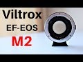 Viltrox EF-EOS M2 Speedbooster Review | Full frame lens ON YOUR Canon M50