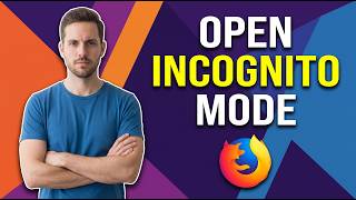 How To Open Incognito Mode In Mozilla Firefox (Easy Guide) screenshot 5