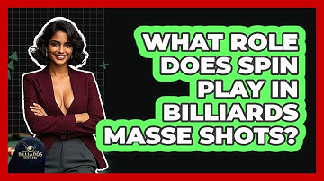 What Role Does Spin Play In Billiards Masse Shots? - Billiards Hustlers