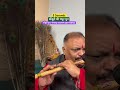 5 Seconds Melodious Bansuri Dhun ll Bansuri Guru l Pushkal Srivastava