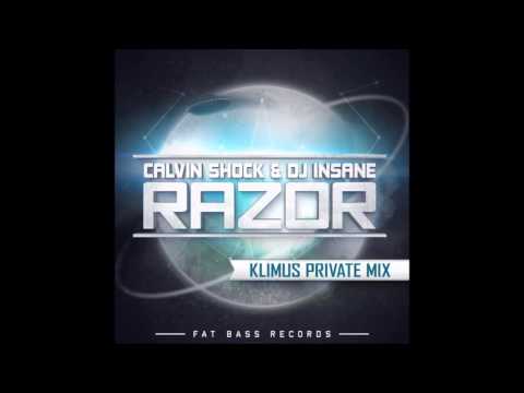 Calvin Shock & DJ Insane - Razor (Klimus Private Mix)