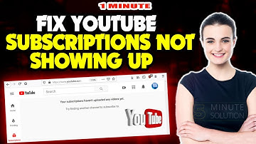 How to Fix Youtube subscriptions not showing up 2025