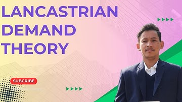 Lancastrian Demand Theory || Attribute Approach to Demand Analysis || Kelvin Lancaster