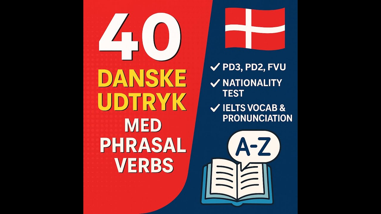 Lær 40 Danske Udtryk 🇩🇰 | Danish Slang & Phrases for Beginners | PD3, FVU, PD2, Expat Tips.